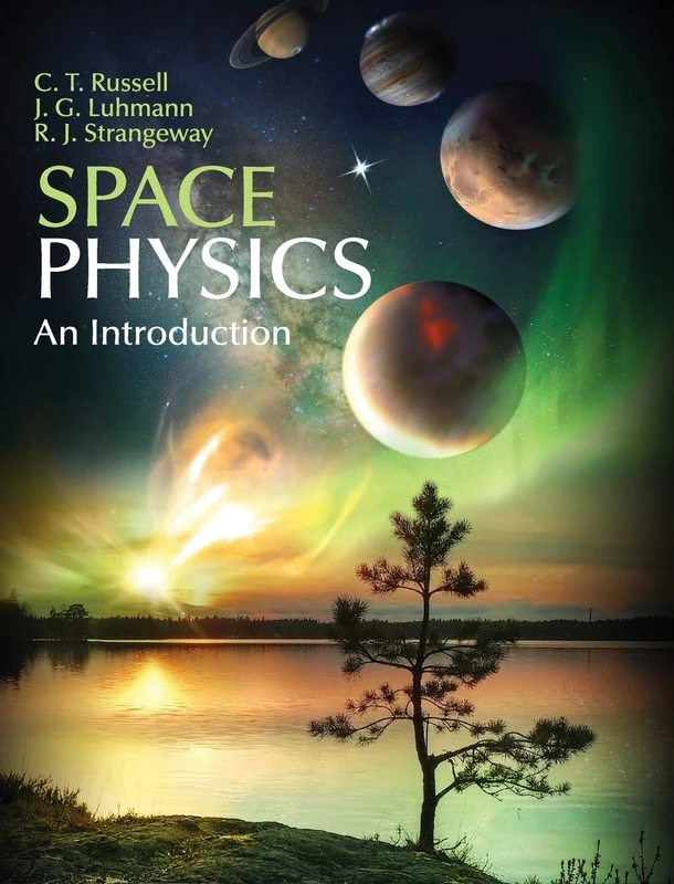 Space Physics: An Introduction