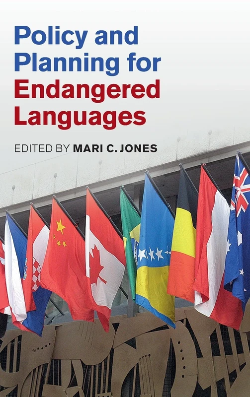 Policy and Planning for Endangered Languages