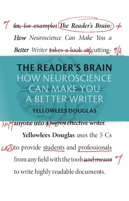 The Reader's Brain: How Neuroscience Can Make You a Better Writer