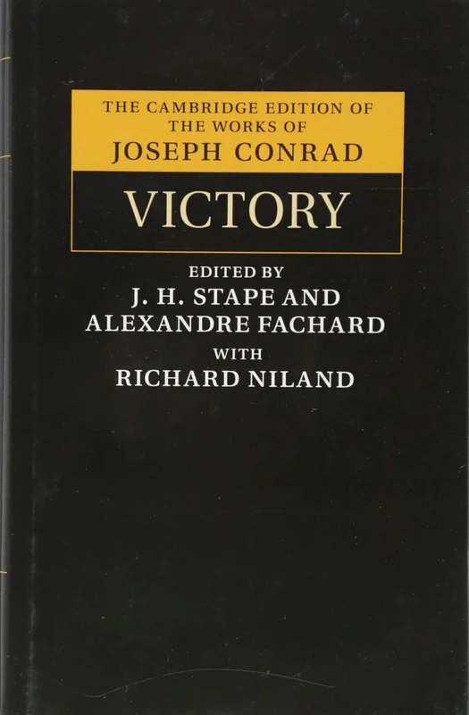 Victory: An Island Tale (The Cambridge Edition of the Works of Joseph Conrad)