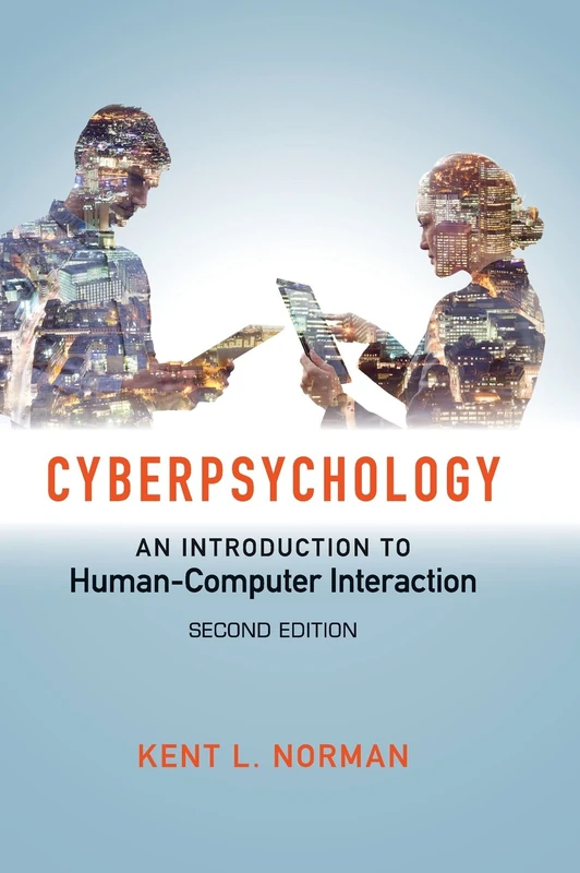 Cyberpsychology: An Introduction to Human-Computer Interaction