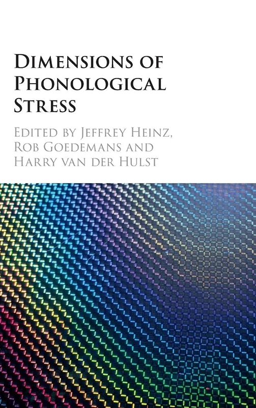 Dimensions of Phonological Stress