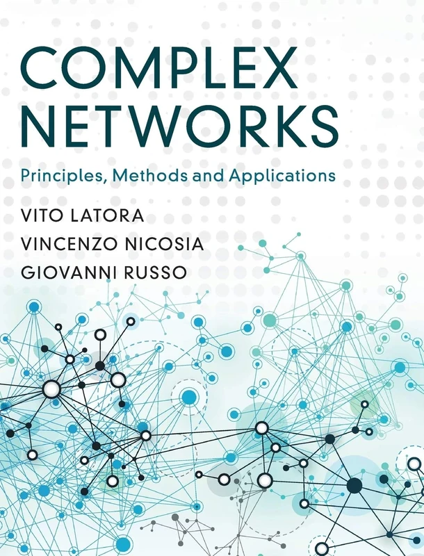 Complex Networks: Principles, Methods and Applications