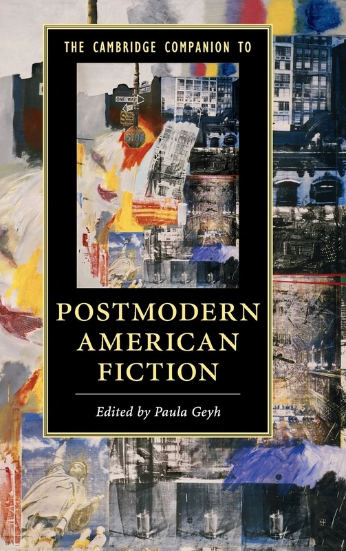 The Cambridge Companion to Postmodern American Fiction (Cambridge Companions to Literature)