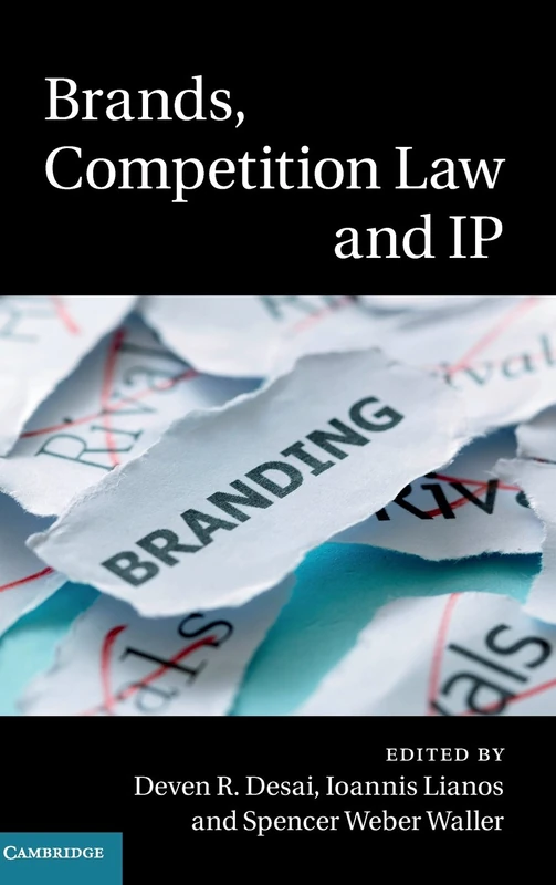 Brands, Competition Law and IP