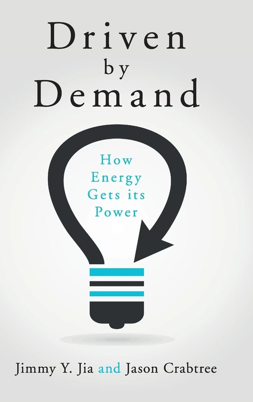 Driven by Demand: How Energy Gets its Power
