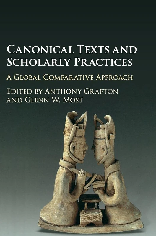 Cambridge Canonical Texts and Scholarly Practices - History Book