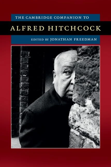The Cambridge Companion to Alfred Hitchcock (Cambridge Companions to American Studies)