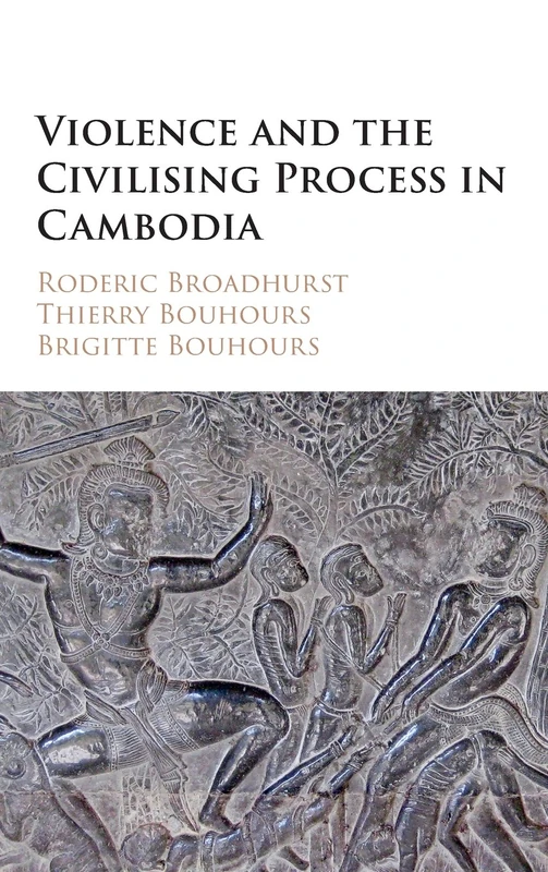 Violence and the Civilising Process in Cambodia - Image 1