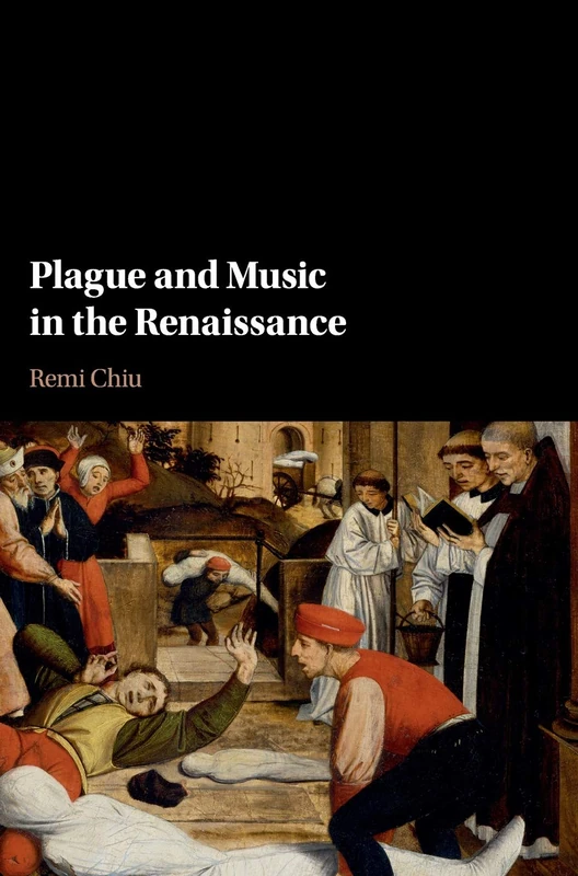 Plague and Music in the Renaissance