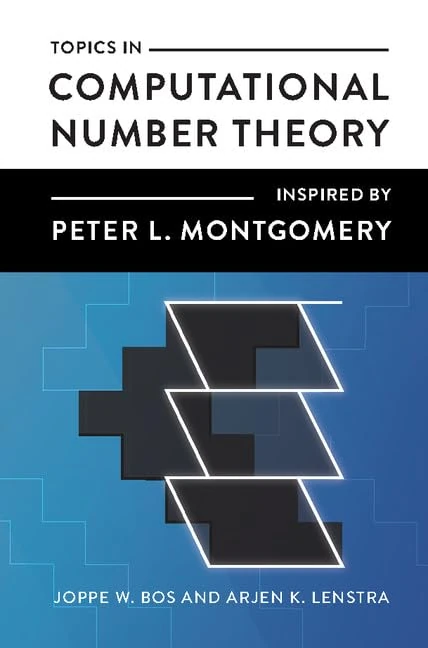 Topics in Computational Number Theory Inspired by Peter L. Montgomery (London Mathematical Society Lecture Note)