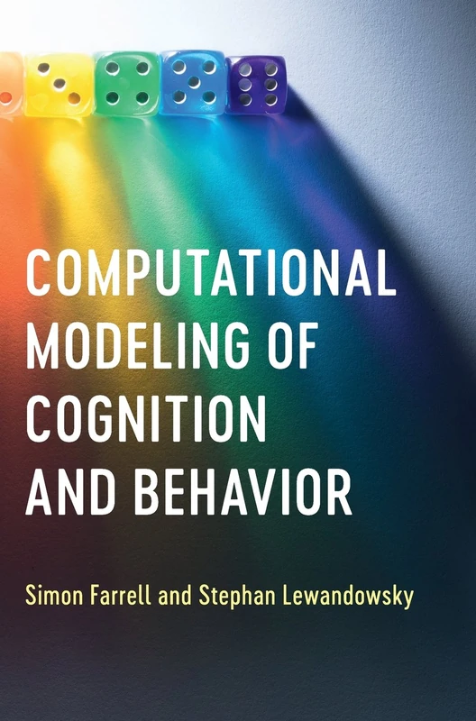 Computational Modeling of Cognition and Behavior - Cambridge