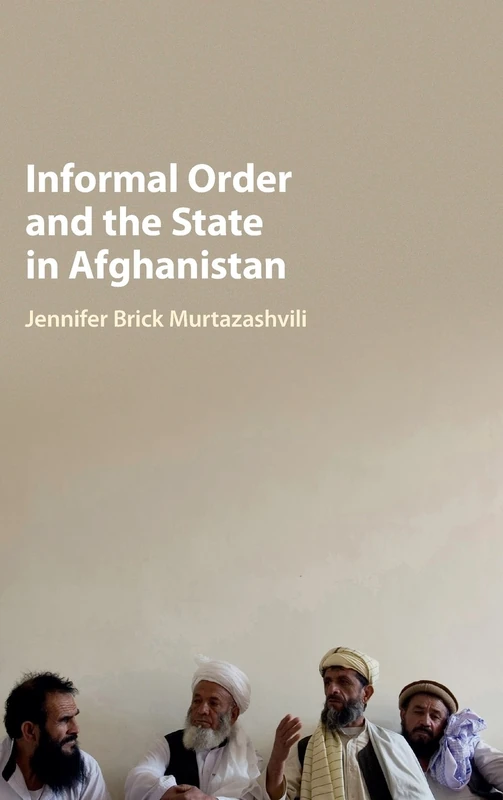 Informal Order and the State in Afghanistan - Image 1