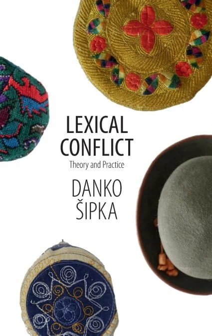 Lexical Conflict: Theory and Practice