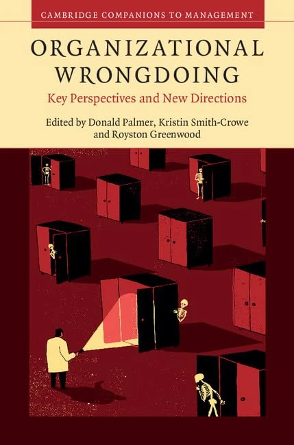 Organizational Wrongdoing: Key Perspectives and New Directions (Cambridge Companions to Management) - Image 1