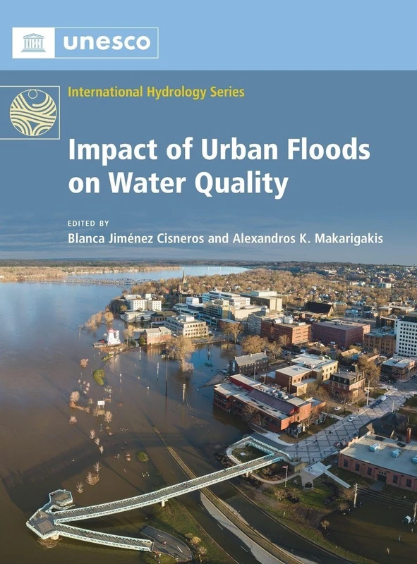 Impact of Urban Floods on Water Quality (International Hydrology Series)