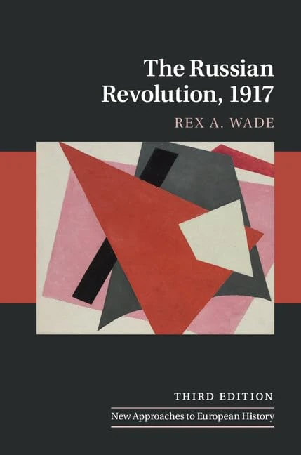 The Russian Revolution, 1917: 53 (New Approaches to European History, Series Number 53)
