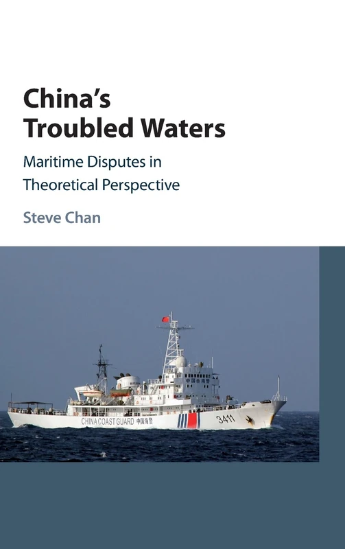 China's Troubled Waters: Maritime Disputes in Theoretical Perspective