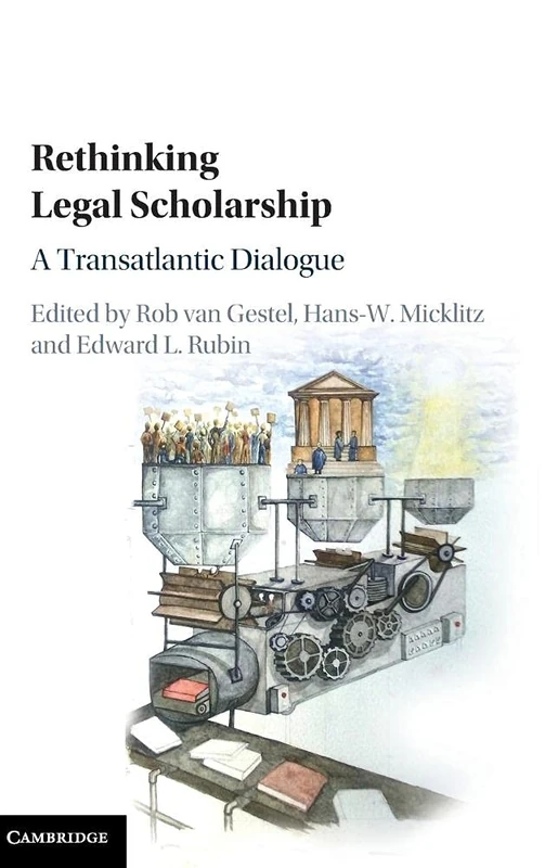 Rethinking Legal Scholarship - Cambridge University Press Book