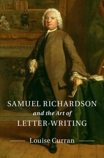 Samuel Richardson and the Art of Letter-Writing - Image 1