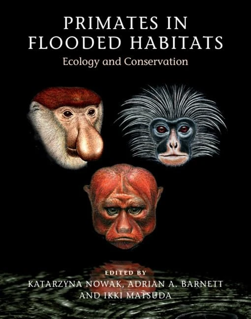 Primates in Flooded Habitats - Cambridge University Press