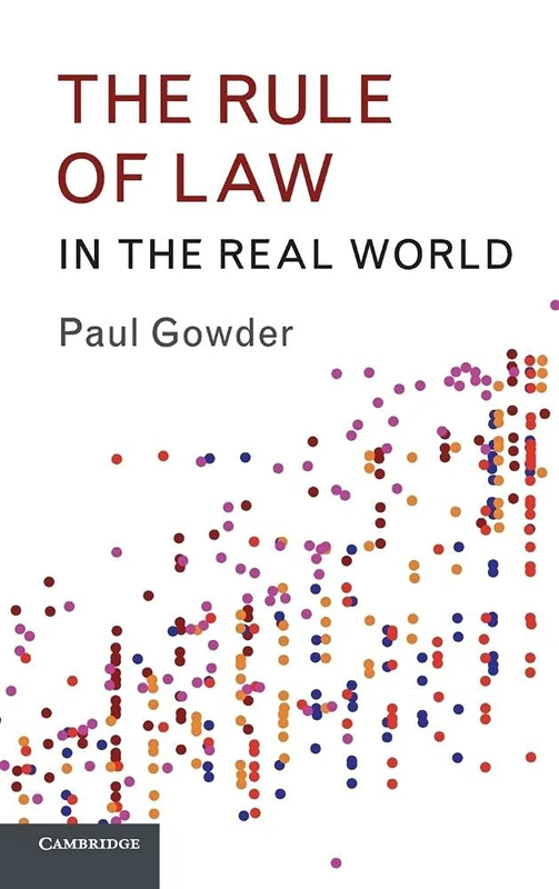 The Rule of Law in the Real World