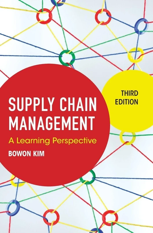 Supply Chain Management: A Learning Perspective