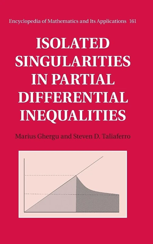 Cambridge Isolated Singularities in Partial Differential Inequalities