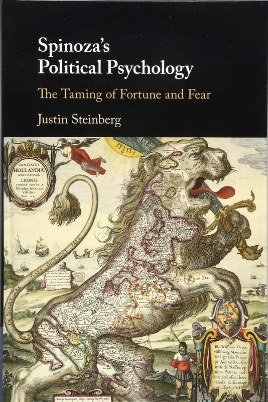 Spinoza's Political Psychology: The Taming of Fortune and Fear - Image 1