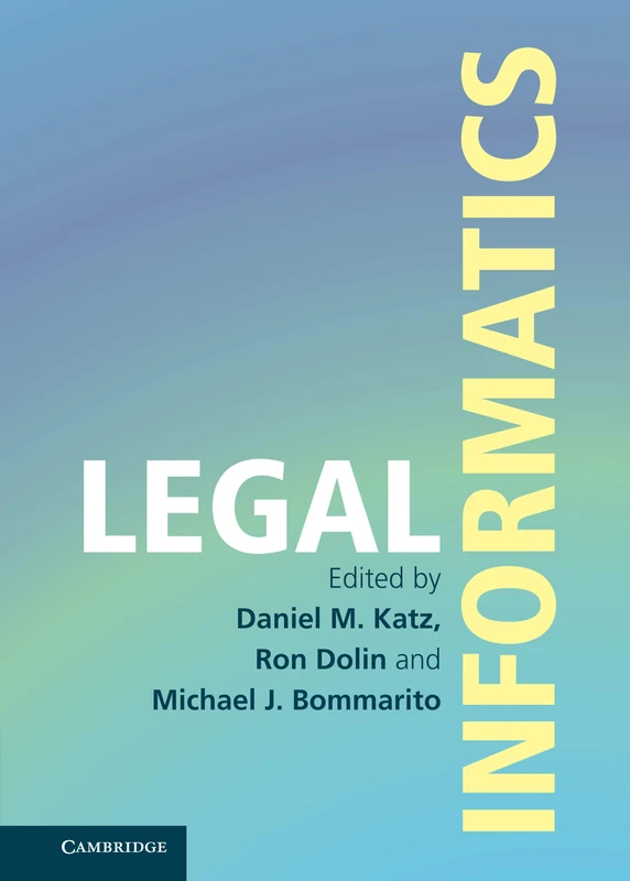 Legal Informatics by Cambridge University Press - Academic Text