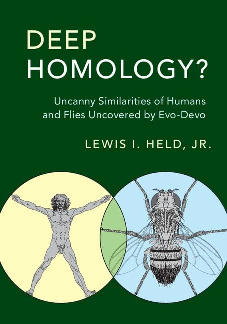 Deep Homology?: Uncanny Similarities of Humans and Flies Uncovered by Evo-Devo (Evo-Devo Bundle 3 Paperback Book Set) - Image 1
