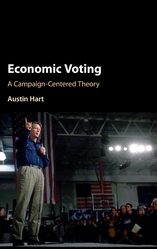 Economic Voting: A Campaign-Centered Theory - Image 1