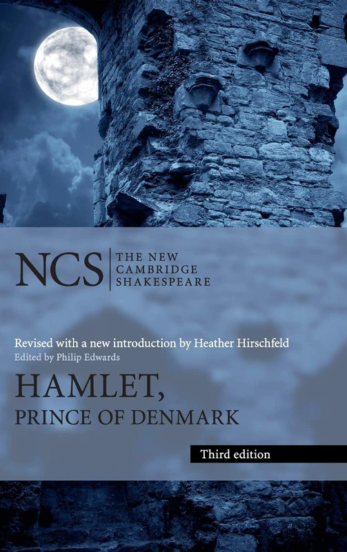 Hamlet: Prince of Denmark (The New Cambridge Shakespeare)