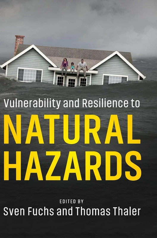 Vulnerability and Resilience to Natural Hazards