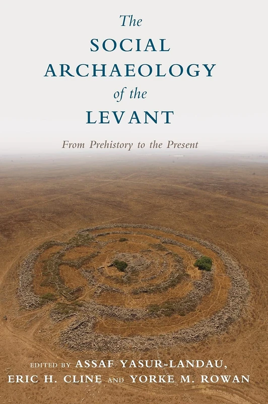 Cambridge University Press - Social Archaeology of the Levant