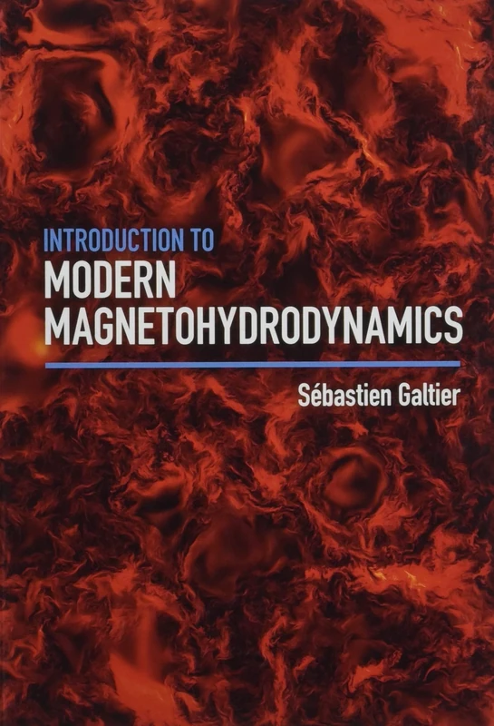Introduction to Modern Magnetohydrodynamics