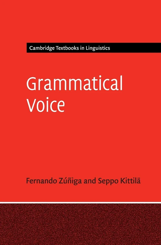 Grammatical Voice (Cambridge Textbooks in Linguistics)