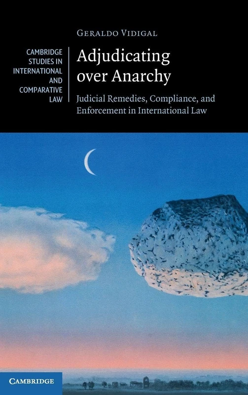 Adjudicating over Anarchy - Cambridge University Press Book