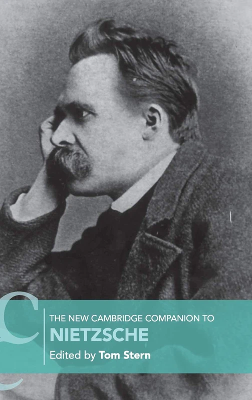 The New Cambridge Companion to Nietzsche (Cambridge Companions to Philosophy)