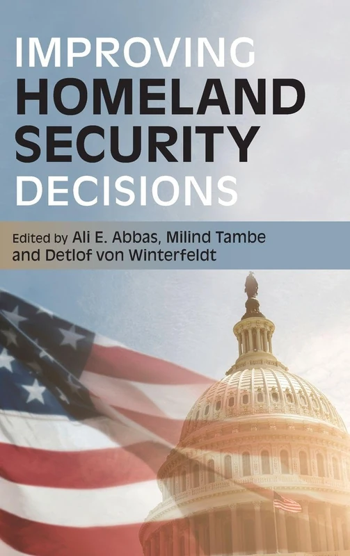 Improving Homeland Security Decisions