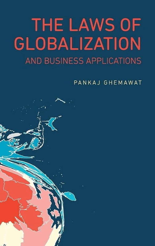 The Laws of Globalization and Business Applications