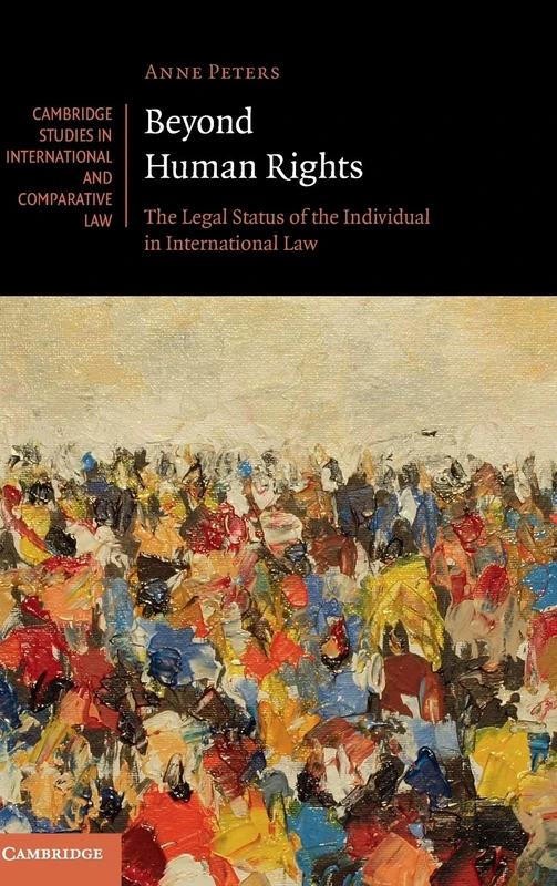 Beyond Human Rights - Cambridge Studies in International Law 126