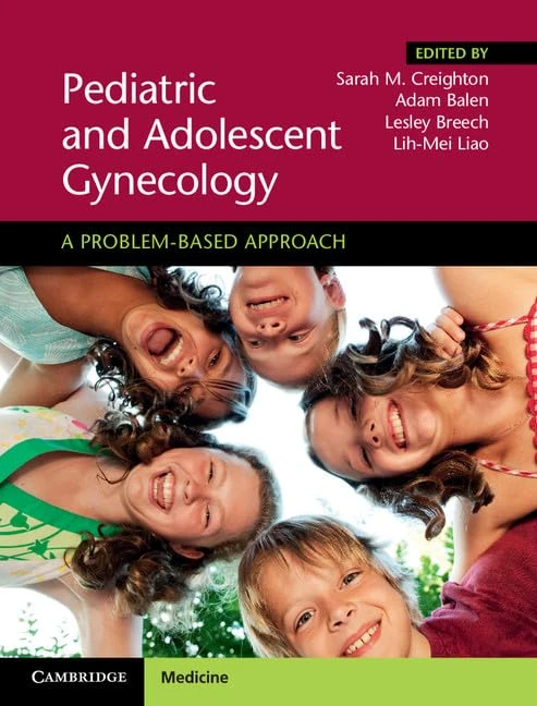 Pediatric and Adolescent Gynecology: A Problem-Based Approach - Image 1