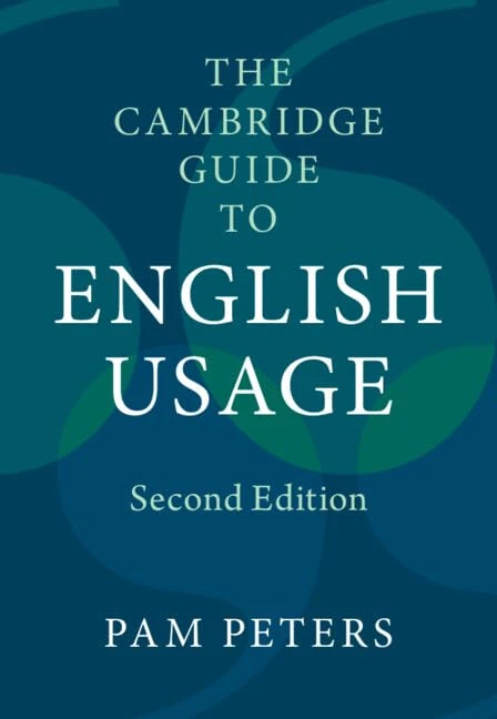 The Cambridge Guide to English Usage
