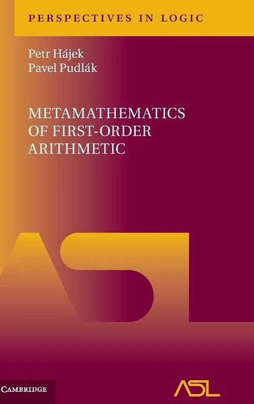 Cambridge Metamathematics of First-Order Arithmetic - Book 3