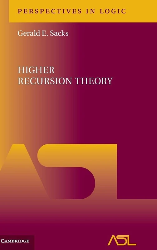 Cambridge Higher Recursion Theory 2 - Perspectives in Logic
