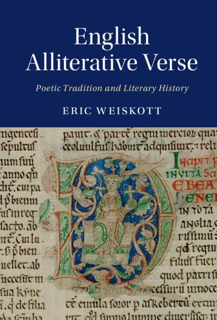 English Alliterative Verse: Poetic Tradition and Literary History: Series Number 96 (Cambridge Studies in Medieval Literature, Series Number 96)