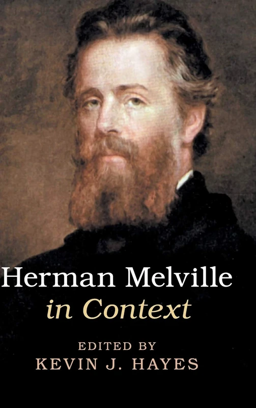 Herman Melville in Context (Literature in Context)