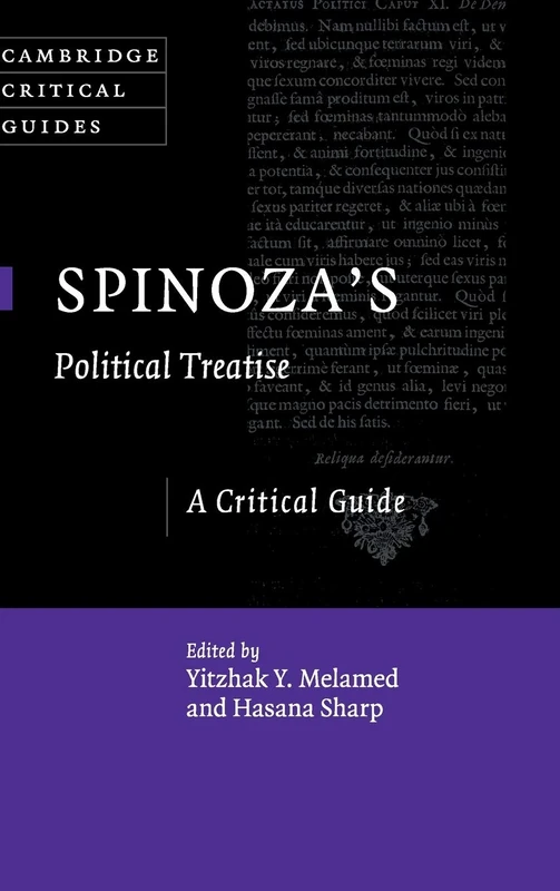 Spinoza's Political Treatise: A Critical Guide (Cambridge Critical Guides)