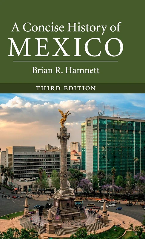A Concise History of Mexico (Cambridge Concise Histories)